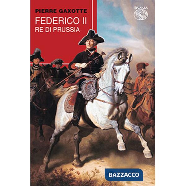 Federico II re di Prussia