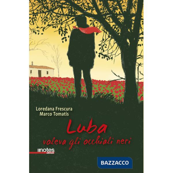 Luba voleva gli occhiali neri