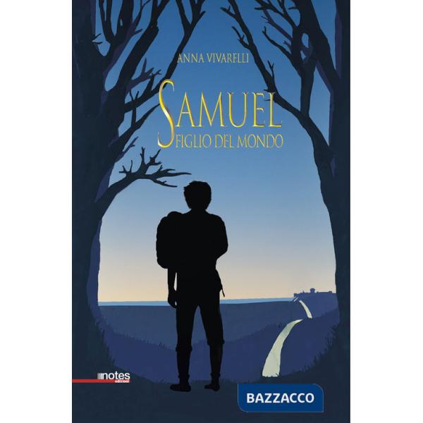 Samuel figlio del mondo