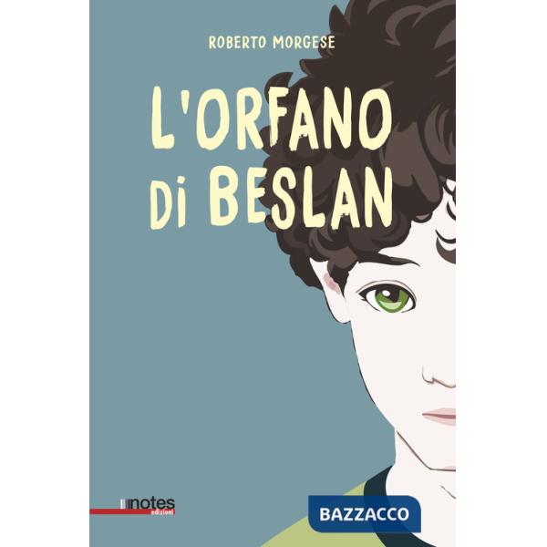 Orfano di Beslan (L')