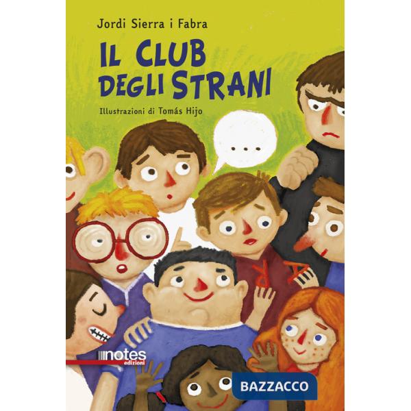 Club degli strani. Ediz. ad alta leggibilità (Il)