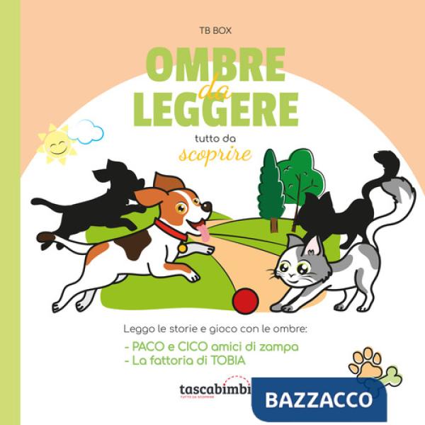 Ombre da leggere. Tutto da scoprire. Ediz. illustrata