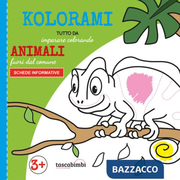 Animali fuori dal comune 3+. Tutto da imparare colorando. Ediz. illustrata