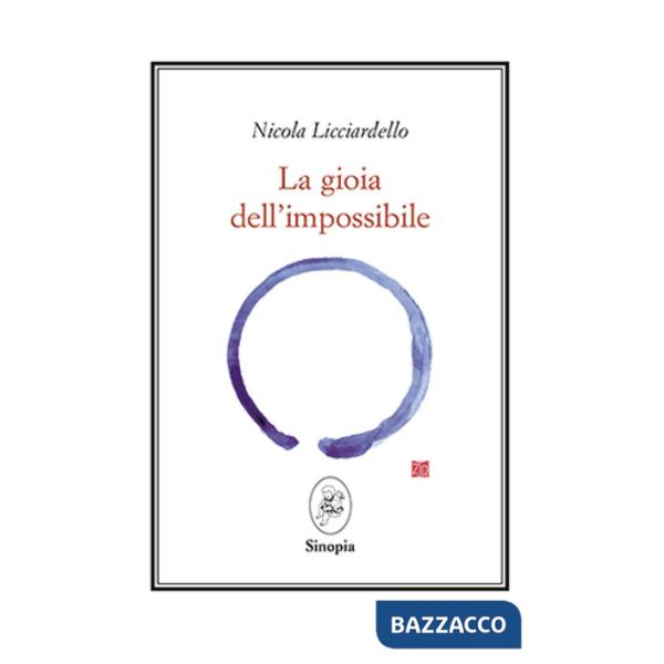 Gioia dell'impossibile (La)