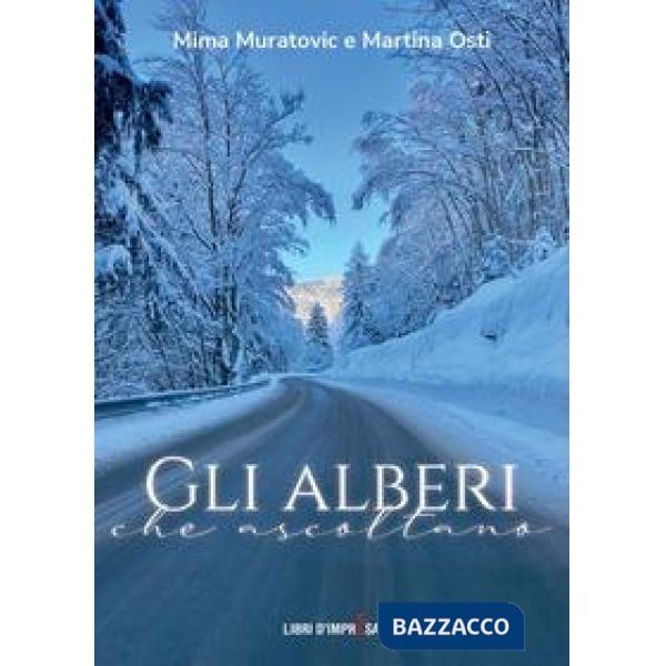 Alberi che ascoltano (Gli)