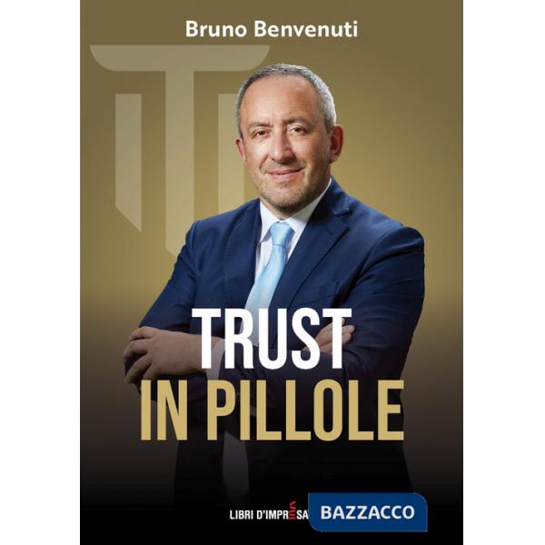 Trust in pillole