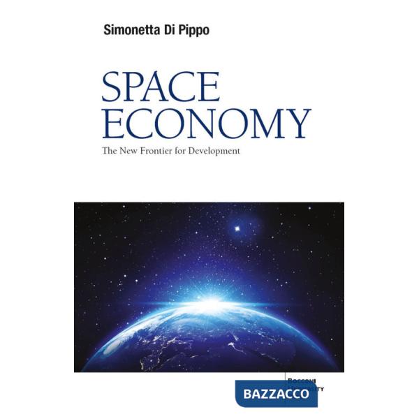 Space economy. The new frontier for development