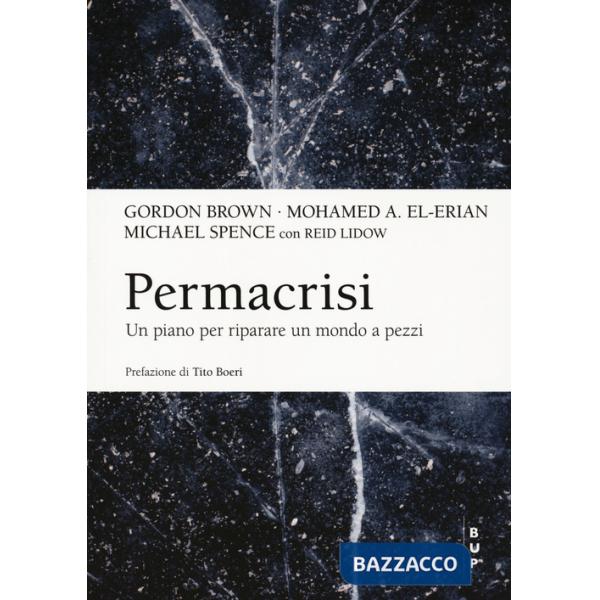 Permacrisi. Un piano per riparare un mondo a pezzi