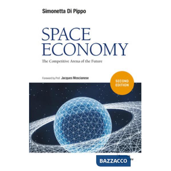 Space economy. The competitive arena of the future