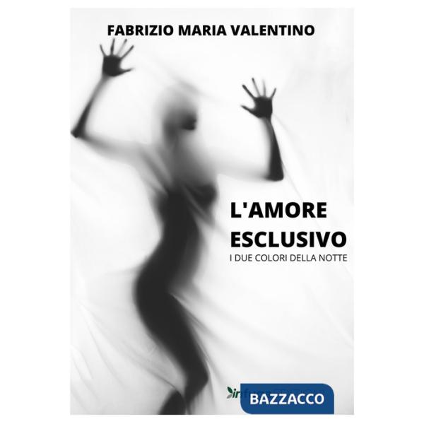 Amore esclusivo (L')