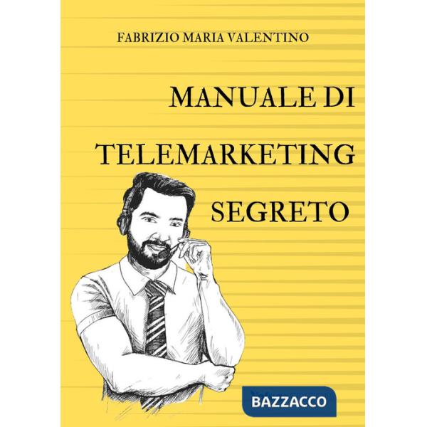 Manuale di telemarketing segreto