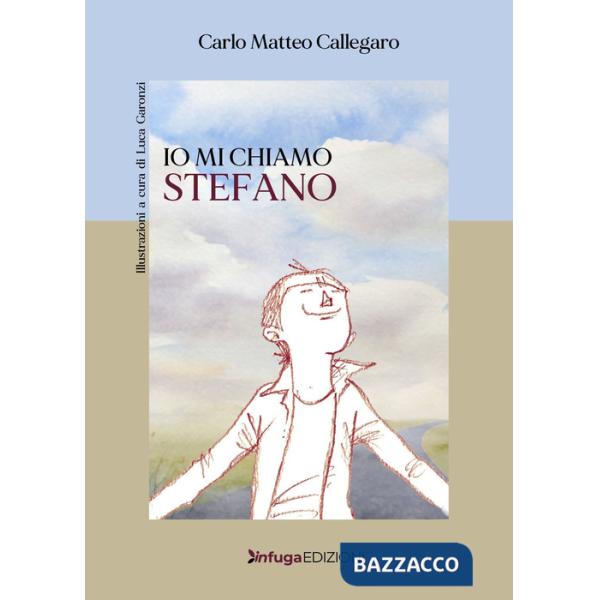 Io mi chiamo Stefano