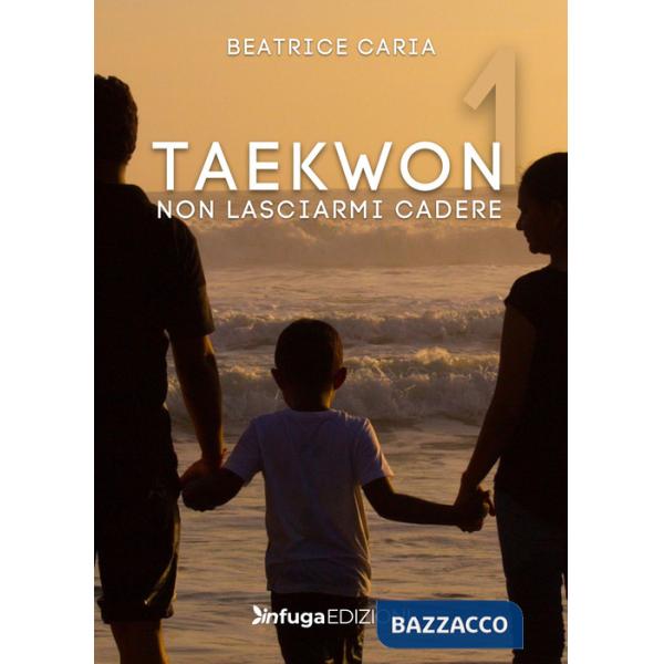 Taekwon 1. Non lasciarmi cadere