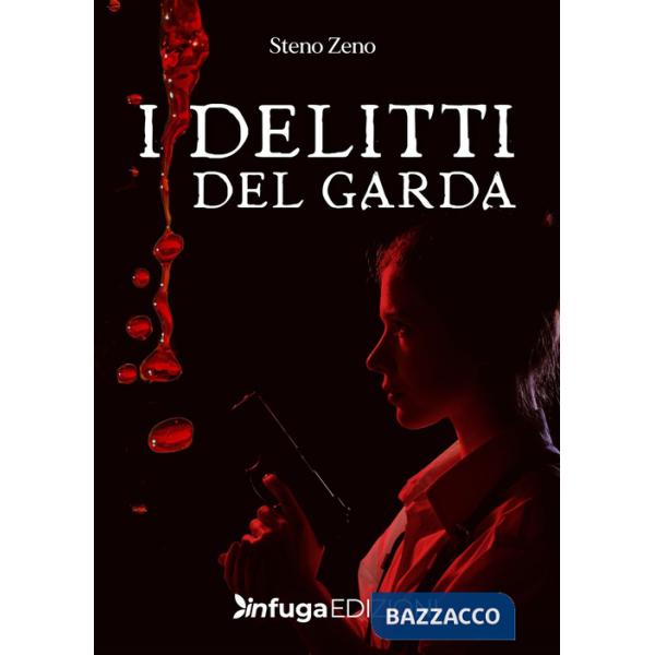 Delitti del Garda (I)