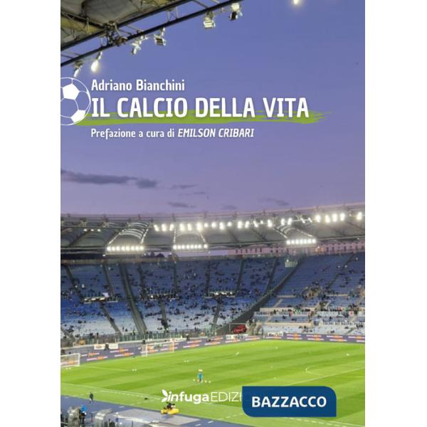 Calcio della vita (Il)