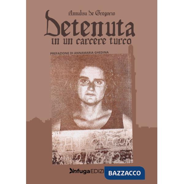 Detenuta in un carcere turco