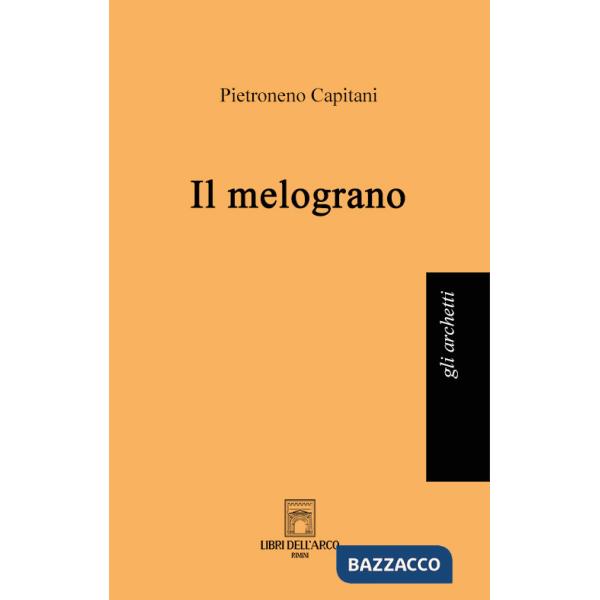 Melograno (Il)