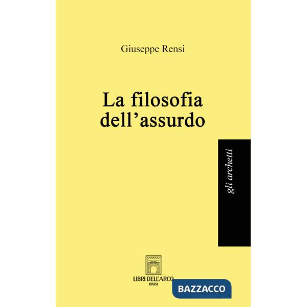 Filosofia dell'assurdo (La)