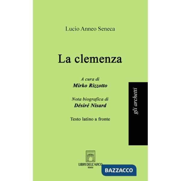 Clemenza. Testo latino a fronte (La)