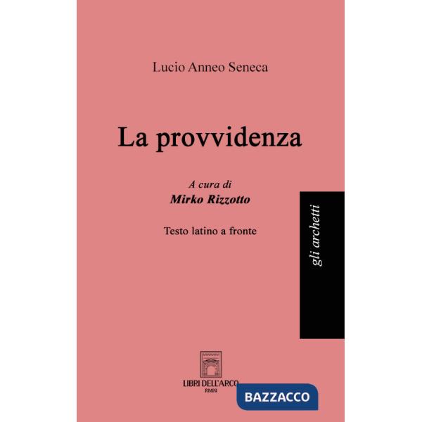Provvidenza. Testo latino a fronte (La)