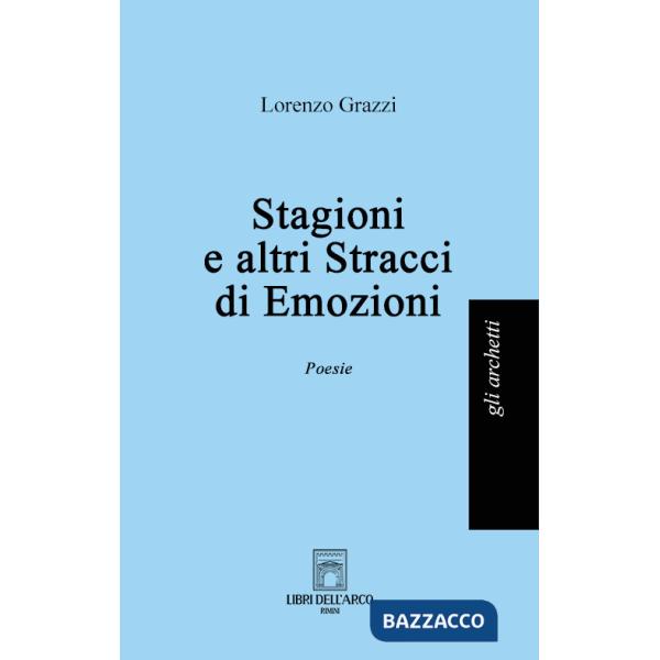 Stagioni e altri stracci di emozioni