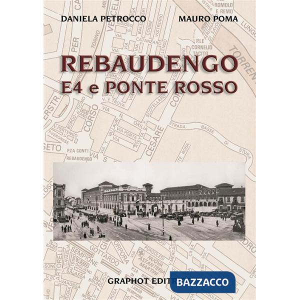Rebaudengo, E4 e Ponte Rosso