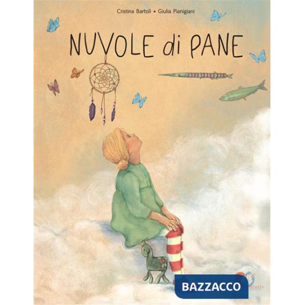 Nuvole di pane. Ediz. a colori