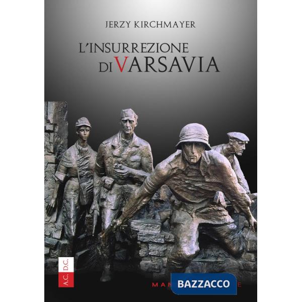 Insurrezione di Varsavia (L')