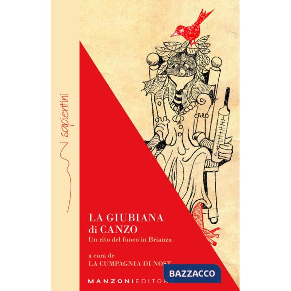 Giubiana di Canzo. Un rito del fuoco in Brianza (La)