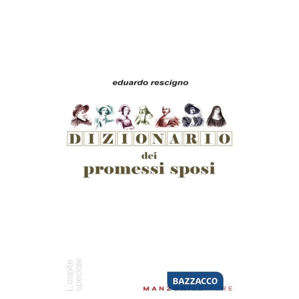Dizionario dei Promessi Sposi