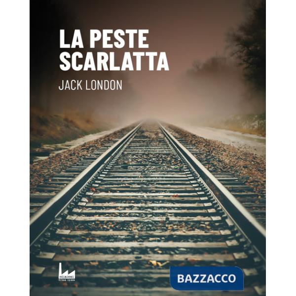 Peste scarlatta (La)