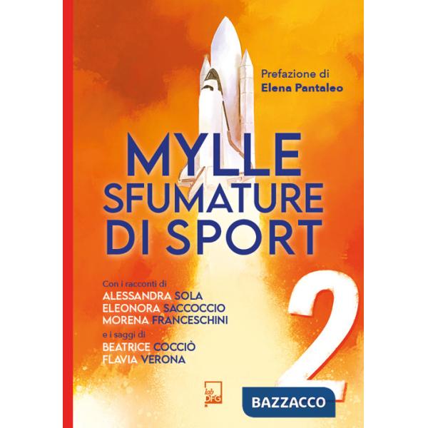 Mylle sfumature di sport. Vol. 2