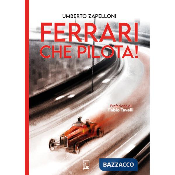 Ferrari che pilota!