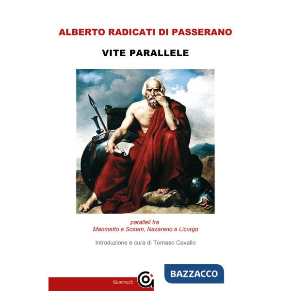 Vite parallele. Maometto e Sosem, Nazareno e Licurgo
