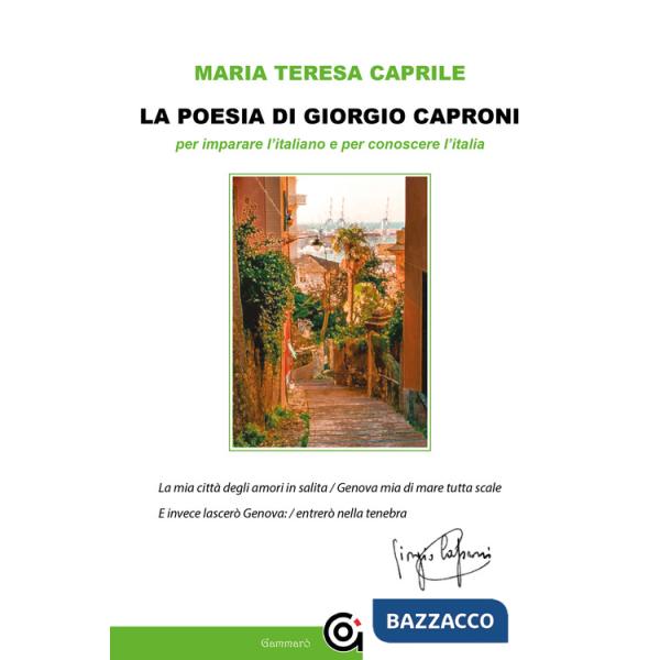 Poesia di Giorgio Caproni per imparare l'italiano e per conoscere l'Italia (La)