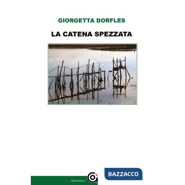 Catena spezzata (La)