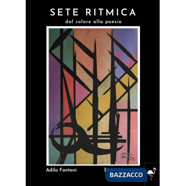 Sete ritmica. Dal colore alla poesia