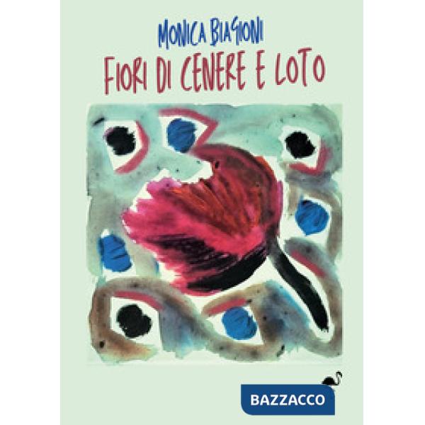 Fiori di cenere e loto