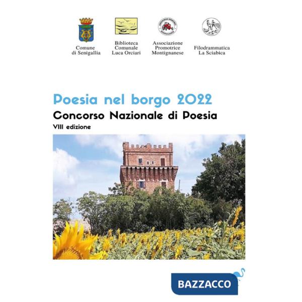 Poesia nel borgo 2022. Antologia del Concorso nazionale