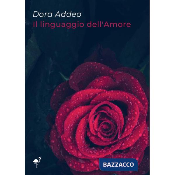 Linguaggio dell'amore (Il)