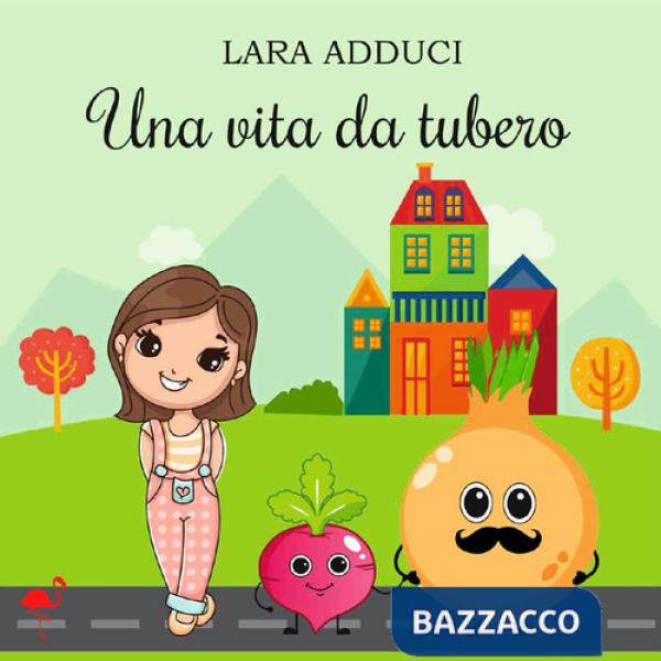 Vita da tubero (Una)