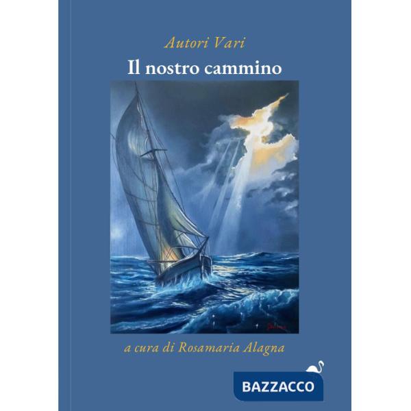 Nostro cammino (Il)