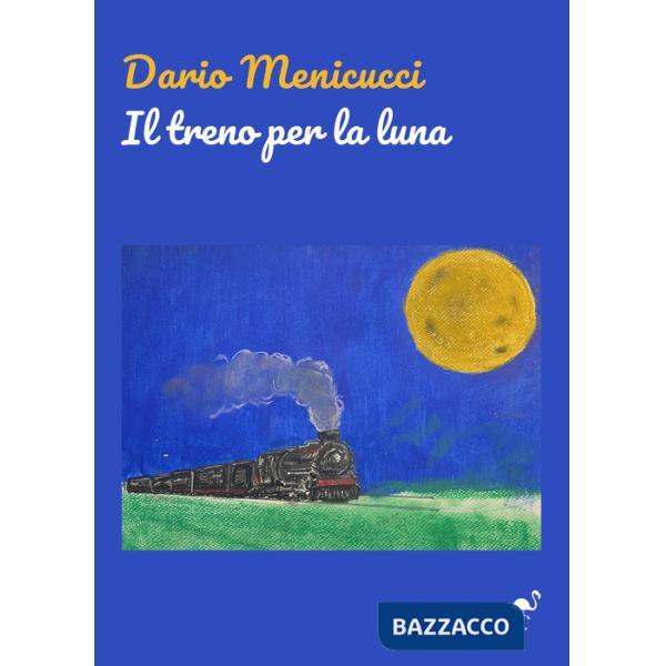 Treno per la Luna (Il)