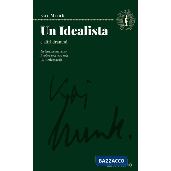 Idealista e altri drammi (Un)