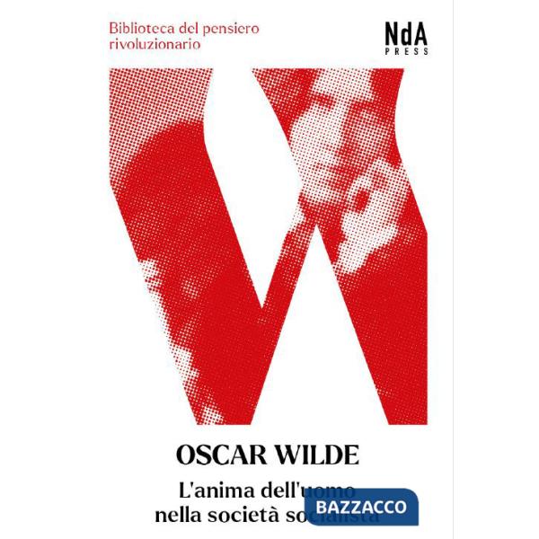 Anima dell'uomo nella società socialista. Testo inglese a fronte (L')