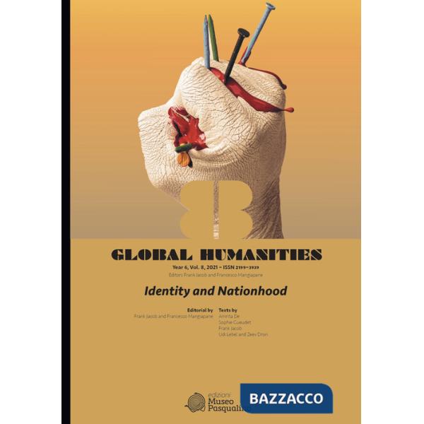 Global humanities (2021). Vol. 8: Identity and nationhood
