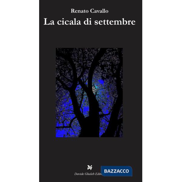 Cicala di settembre (La)