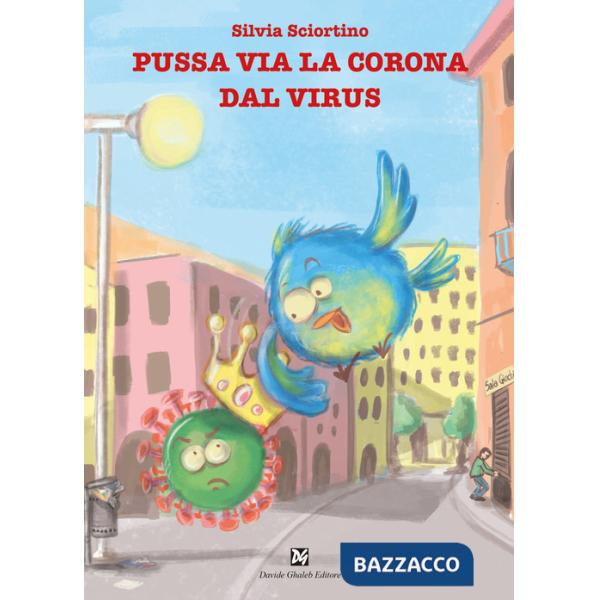Pussa via la corona dal virus
