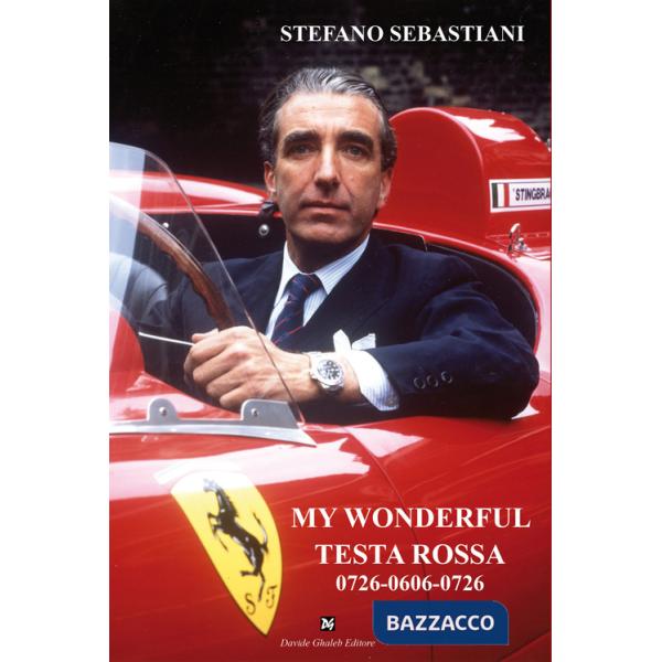 My wonderful testa rossa 0726-0606-0726
