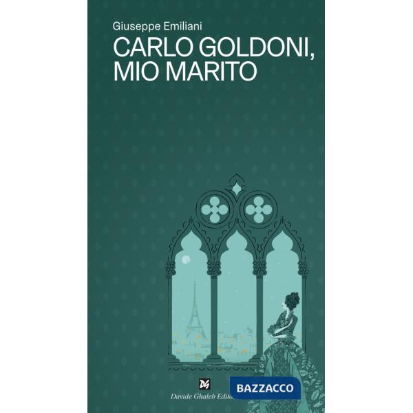 Carlo Goldoni, mio marito